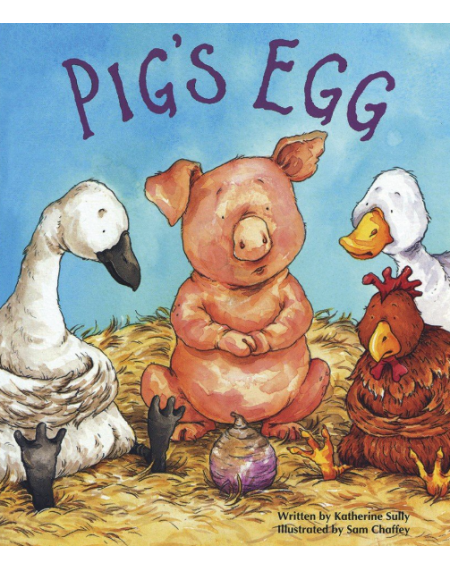 Picture Book: Pig’s Egg