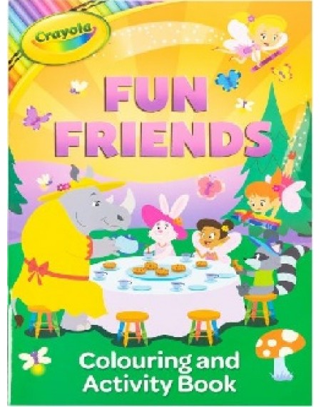 Crayola Fun Friends Colouring & Activity Book