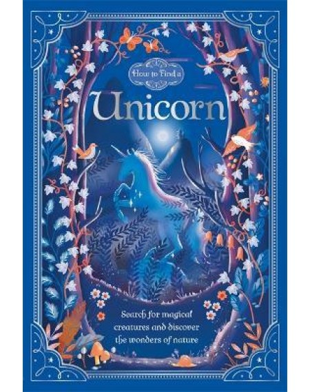 How To Find A… : Unicorn