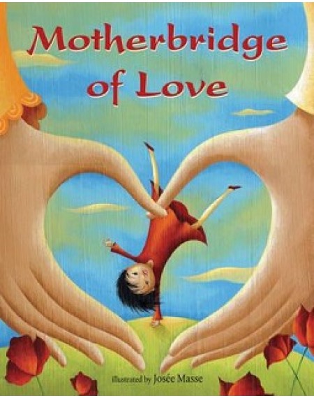 Motherbridge Of Love