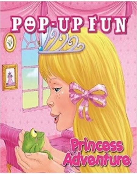 Pop Up Fun : Princess Adventure
