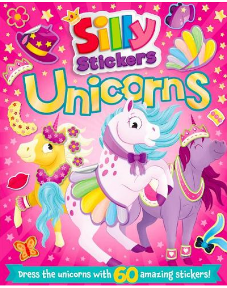 Silly Stickers: Unicorns