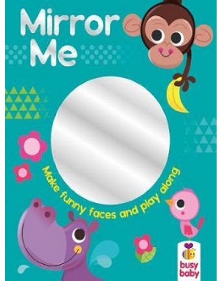Baby Mirror Board : Mirror Me