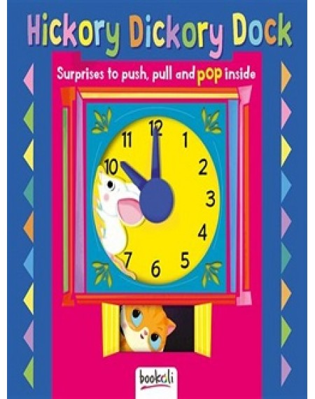 Push, Pull, Pop ! : Hickory Dickory Dock