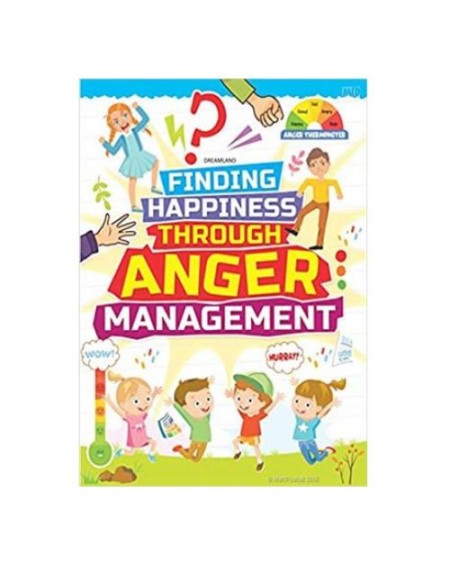 Finding Happiness : Anger Management