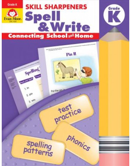 Skill Sharpeners Spell & Write Grade K