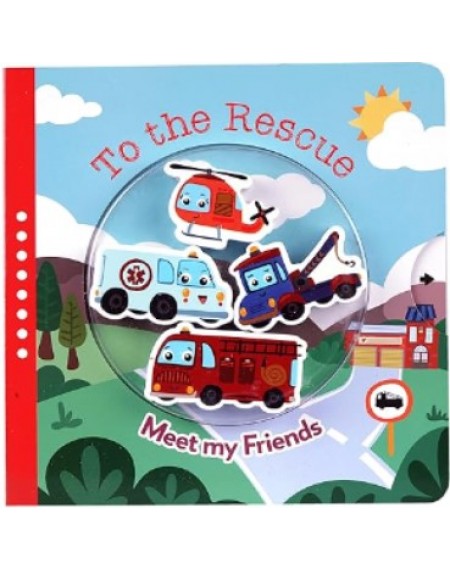 Meet My Friends - To The Rescue