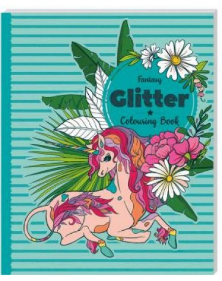 Glitter Colouring: Silver Fantasy