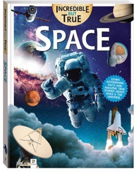 Incredible But True : Space