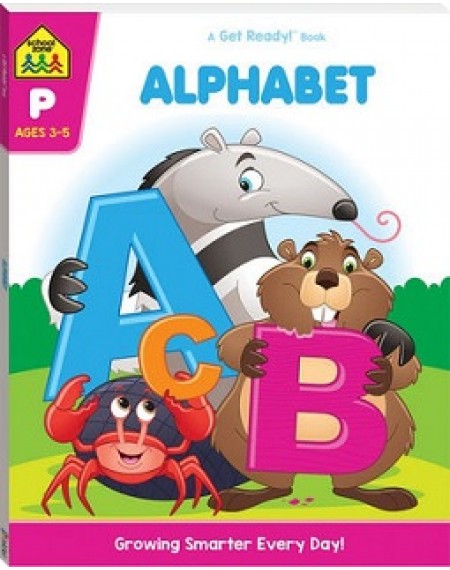 School Zone Get Ready: Alphabet  (2019 Ed)