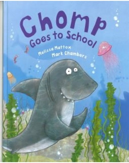 Bonney Press: Chomp Goes To School