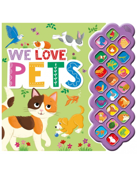 We Love Pets (22-button sound book)
