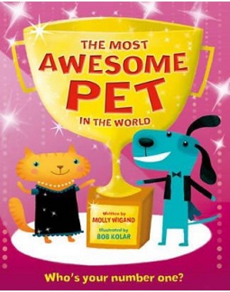 Picture Flat :The Most Awesome Pet in the World