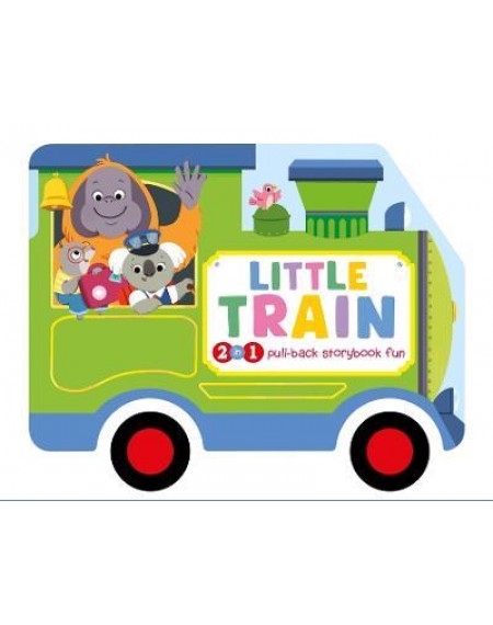 Pull Back Book : Little Train