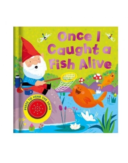 Song Sound : Once I Caught A Fish Alive