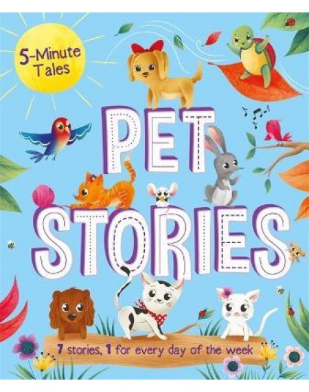 Young Story Time 4 : 5 Minute Tales Pet Stories