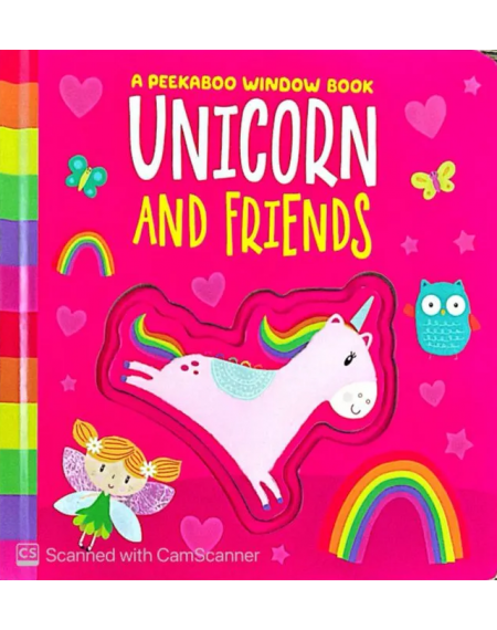 A Peekaboo Window Book: Unicorn and Friends