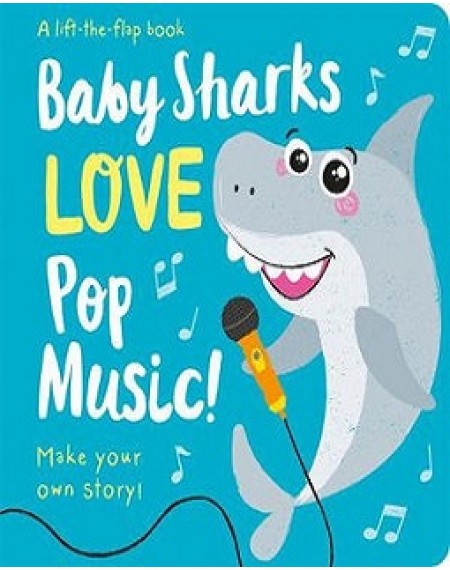 Baby Sharks Love Pop Music !