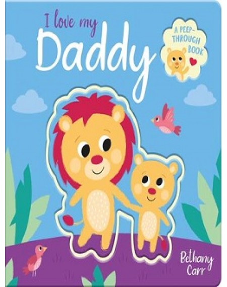 I Love my Daddy