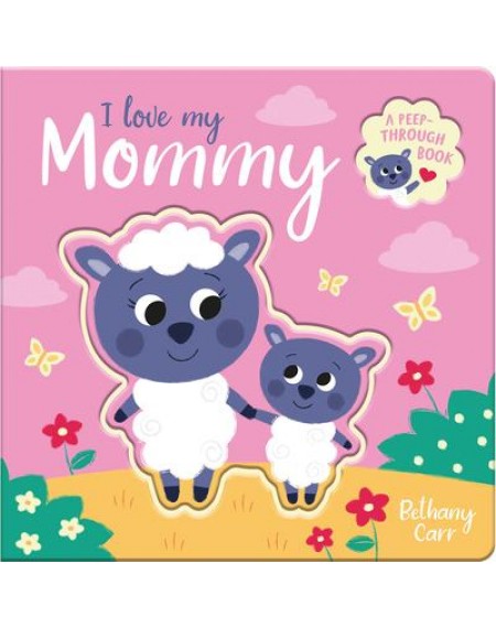 I Love my Mommy