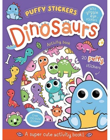 Wobbly-Eye Puffy Sticker Activity : Dinosaurs
