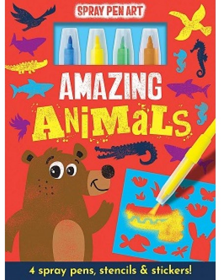 Spray Pen Art: Amazing Animals