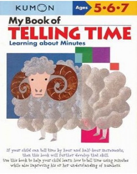 My Book of Telling Time, Ages 5 - 7