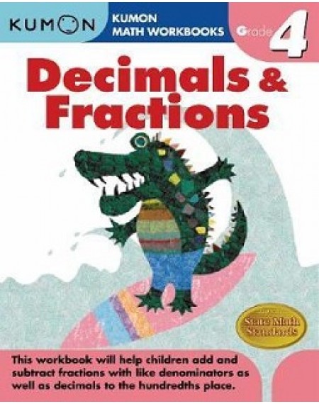 Math Workbooks Grade 4 : Decimals & Fractions
