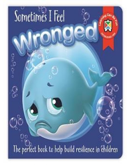 Sometimes I Feel Wronged