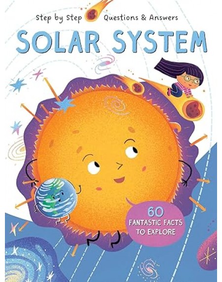Step by Step Q&A Solar System: Step by Step Questions & Answers