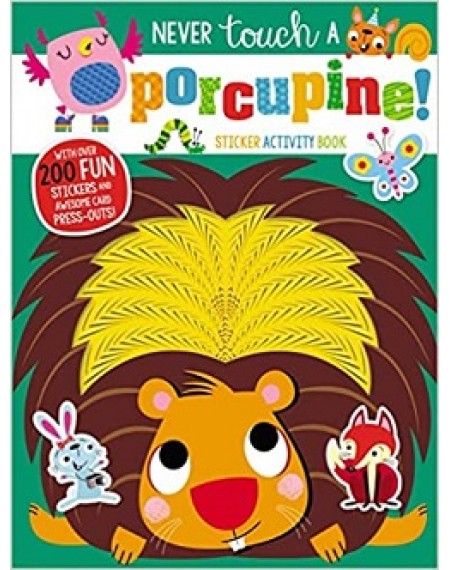 Never Touch A Porcupine Sticker Book
