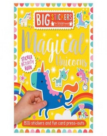 Big Stickers For Little Hands Magical Unicorns
