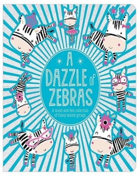 A Dazzle of Zebras