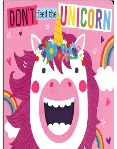 Don't Feed The Unicorns