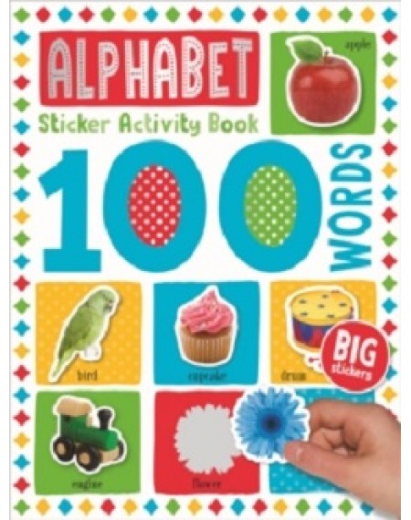 100 Words Sticker Activity Book  : Alphabet
