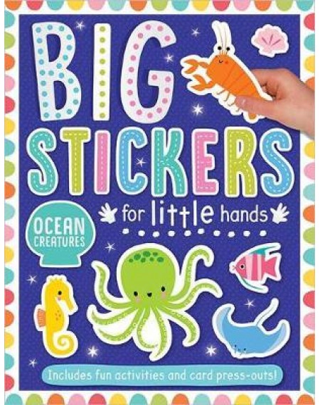 Big Stickers For Little Hands : Ocean Creatures