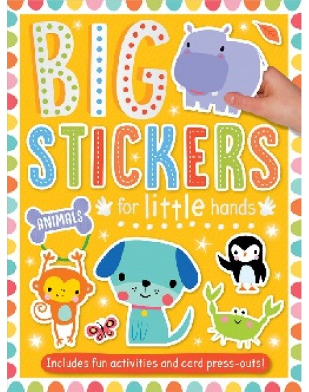 Big Stickers For Little Hands : Animals