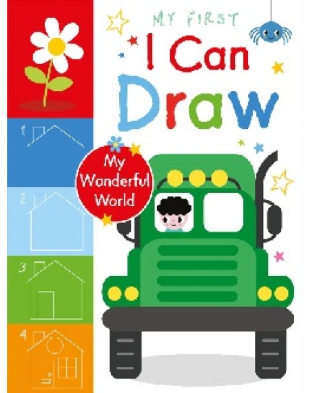 My First I Can Draw My Wonderful World