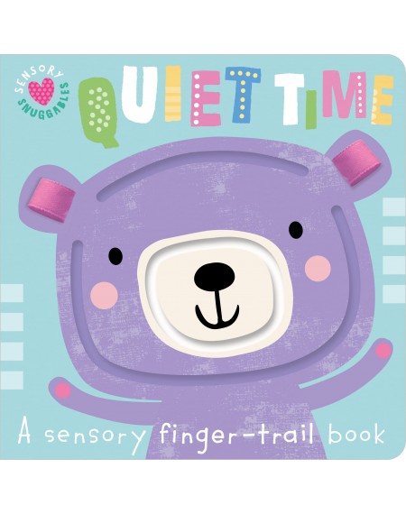 Sensory snuggables : Quiet Time