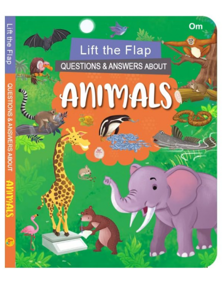 Lift the Flap Question & Answer About: Animals