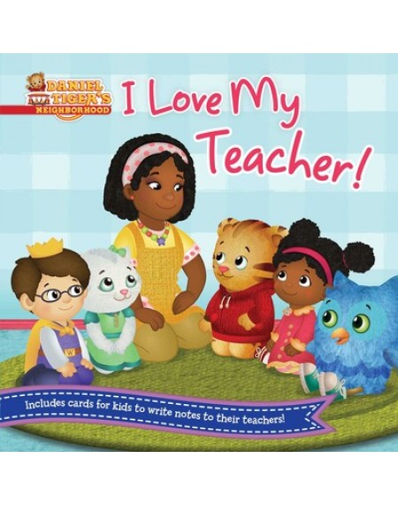 Daniel Tiger I Love My Teacher