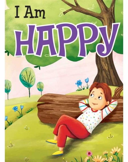 I Am Happy