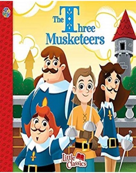 Little Classics : The Three Musketeers