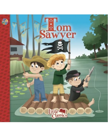 Little Classics : Tom Sawyer