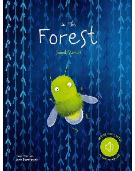 Sound Stories : In The Forest