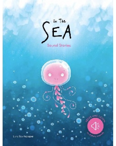Sound Stories : In The Sea