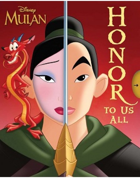Disney Mulan: Honor To Us All