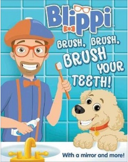 Blippi: Brush, Brush, Brush Your Teeth