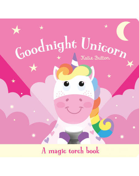 Goodnight Unicorn (Torchlight Book)