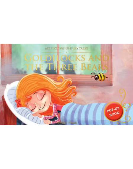 My First Pop-Up Fairy Tales – Goldilocks and the Three Bears